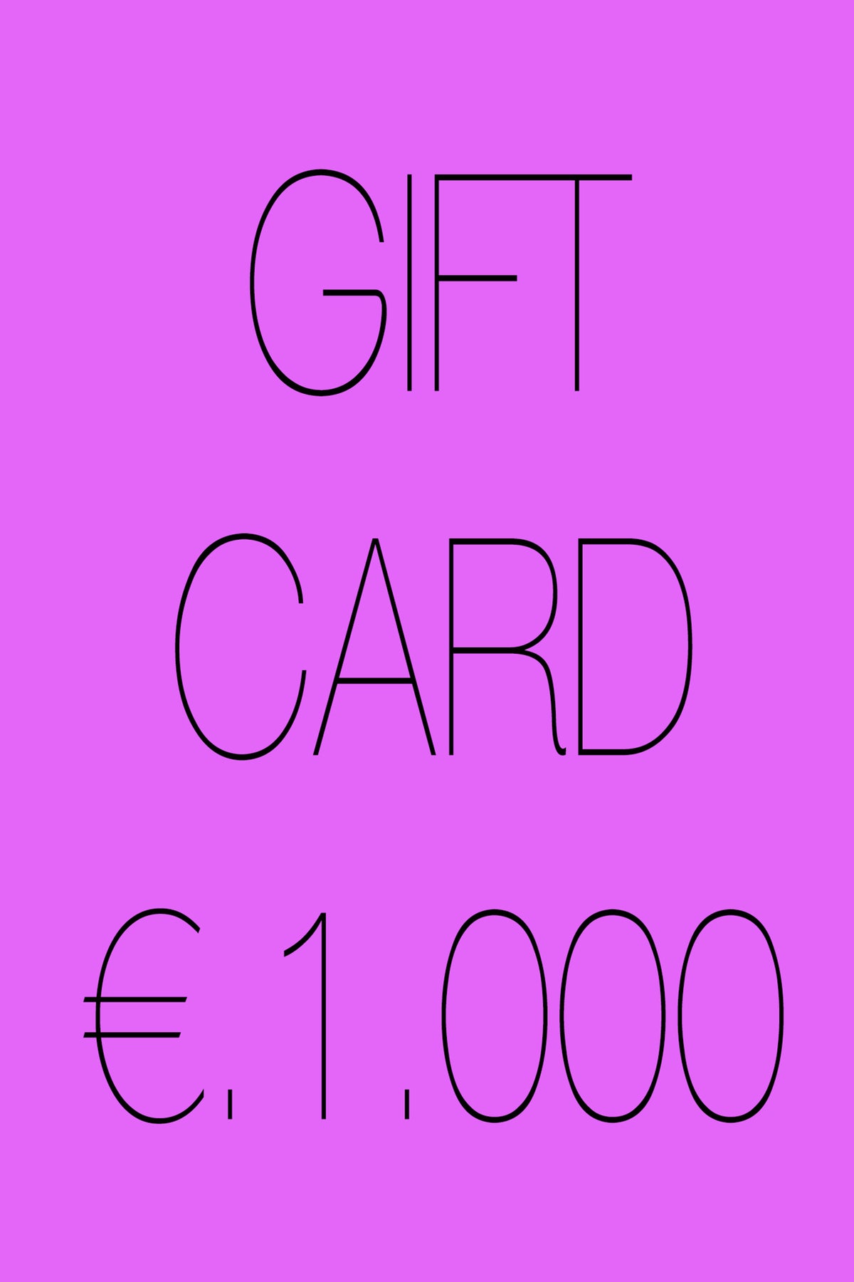 GIFT CARD €1,000.00